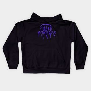 I HATE MONDAYS (Purple ver) Kids Hoodie